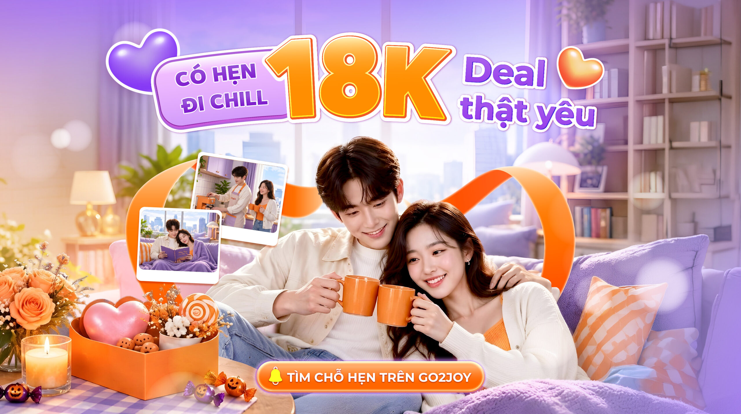 Deal 18K Có Hẹn Đi Chill cho những buổi hẹn tháng 10 trên Go2Joy